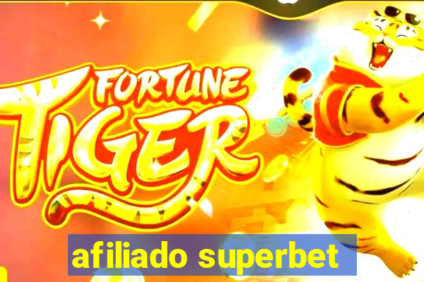 afiliado superbet